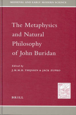 The Metaphysics and Natural Philosophy of John Buridan(English, Hardcover, unknown)