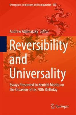 Reversibility and Universality(English, Hardcover, unknown)