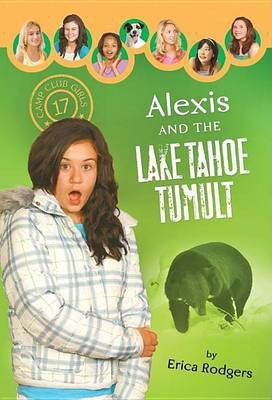 Alexis and the Lake Tahoe Tumult(English, Electronic book text, Rodgers Erica)