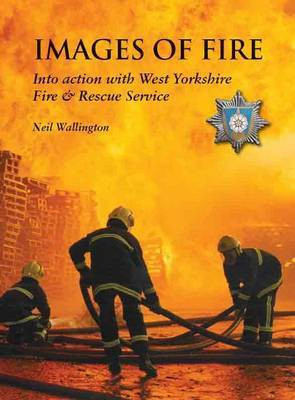 Images of Fire(English, Paperback, Wallington Neil)