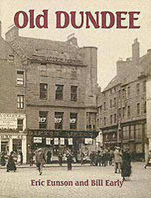 Old Dundee(English, Paperback, Eunson Eric)