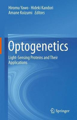Optogenetics(English, Electronic book text, unknown)