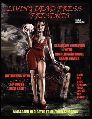 Living Dead Press Presents Magazine Summer 2011(English, Paperback, unknown)