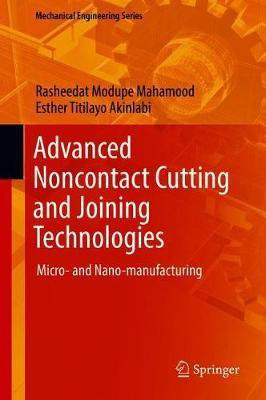 Advanced Noncontact Cutting and Joining Technologies(English, Hardcover, Mahamood Rasheedat Modupe)