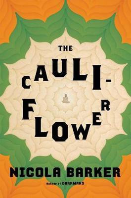 The Cauliflower(English, Hardcover, Barker Nicola)