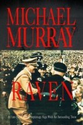 Raven(English, Paperback, Murray Michael ND)