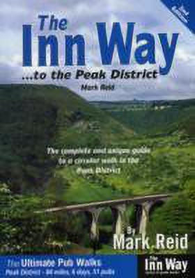 The Inn Way... to the Peak District(English, Paperback, Reid Mark)