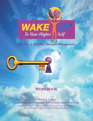 Wake Up to Your Higher Self(English, Paperback, Cohen Morris J)