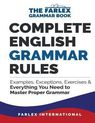Complete English Grammar Rules(English, Paperback, International Farlex)