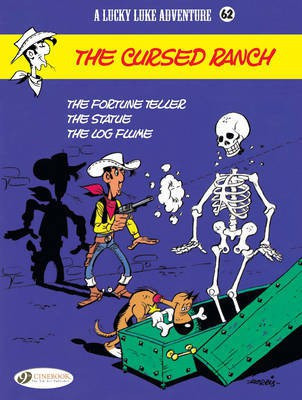 Lucky Luke 62 - The Cursed Ranch(English, Paperback, Leturgie Jean, Fauche, Xavier, Guylouis, Claude)