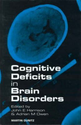 Cognitive Deficits in Brain Disorders(English, Hardcover, Harrison John)