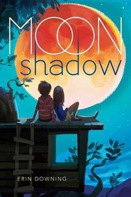 Moon Shadow(English, Electronic book text, Downing Erin)