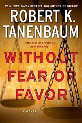 Without Fear or Favor(English, Electronic book text, Tanenbaum Robert K)