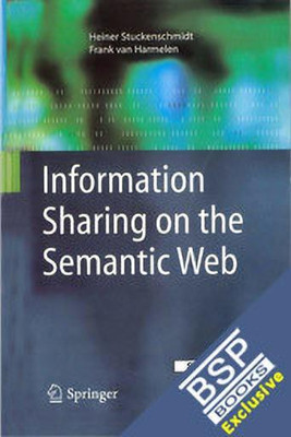Information Sharing on the Semantic Web(English, Undefined, Stuckenschmidt Heiner)