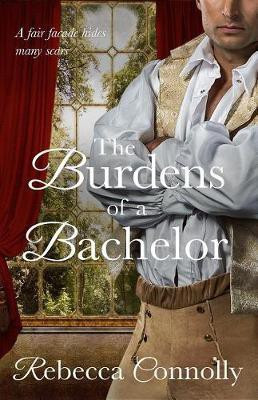 The Burdens of a Bachelor(English, Electronic book text, Connolly Rebecca)