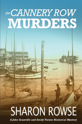 The Cannery Row Murders(English, Paperback, Rowse Sharon)