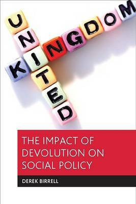 The impact of devolution on social policy(English, Hardcover, Birrell Derek)