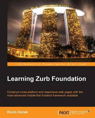 Learning Zurb Foundation(English, Paperback, Horek Kevin)