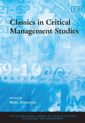 Classics in Critical Management Studies(English, Hardcover, unknown)