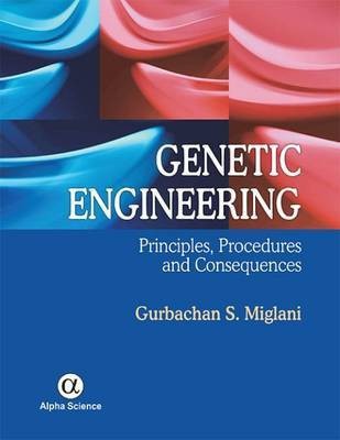 Genetic Engineering(English, Hardcover, Miglani Gurbachan S.)