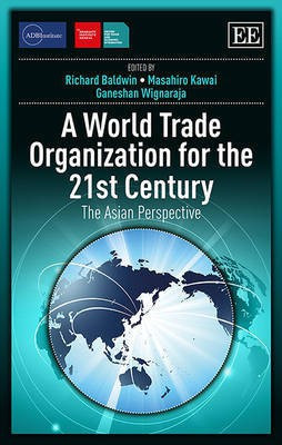 A World Trade Organization for the 21st Century(English, Hardcover, unknown)
