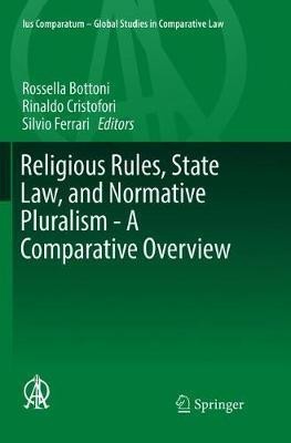 Religious Rules, State Law, and Normative Pluralism - A Comparative Overview(English, Paperback, unknown)