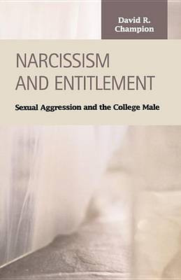Narcissism and Entitlement(English, Electronic book text, Champion David R)