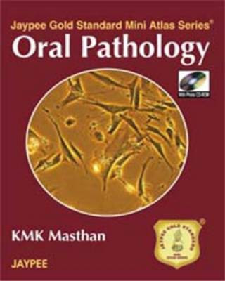 Jaypee Gold Standard Mini Atlas Series: Oral Pathology(English, Mixed media product, Masthan KMK)