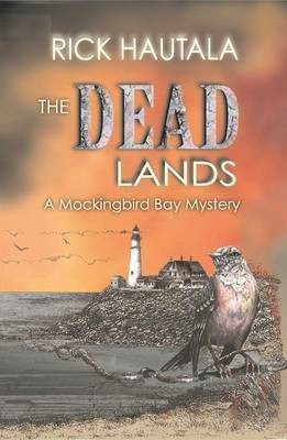 The Dead Lands(English, Electronic book text, Hautala Rick)