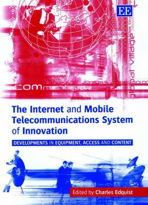 The Internet and Mobile Telecommunications System of Innovation(English, Hardcover, unknown)