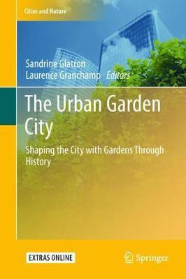 The Urban Garden City(English, Hardcover, unknown)