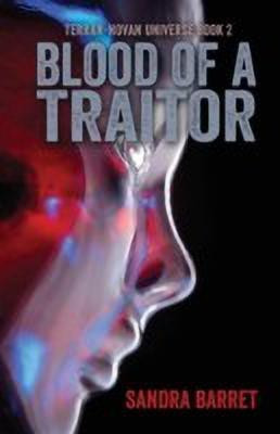 Blood of a Traitor(English, Paperback, Barret Sandra)