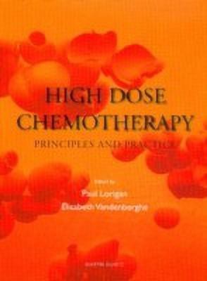 High Dose Chemotherapy(English, Hardcover, Lorigan Paul C.)