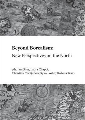 Beyond Borealism: New Perspectives on the North 2016(English, Paperback, unknown)