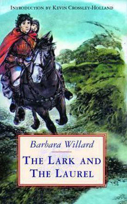 The Lark and the Laurel(English, Paperback, Willard Barbara)