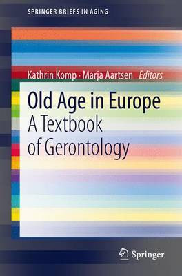 Old Age in Europe(English, Electronic book text, unknown)