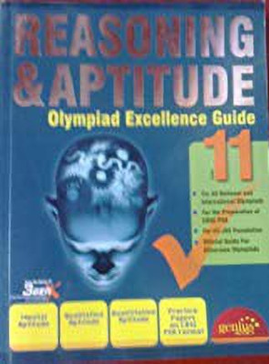Olympiad Excellence Guide Reasoning & Aptitude Class 11(English, Paperback, 3Genx India Group)
