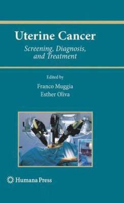 Uterine Cancer  - Screening, Diagnosis, and Treatment(English, Hardcover, unknown)