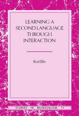 Learning a Second Language through Interaction(English, Hardcover, Ellis Rod)