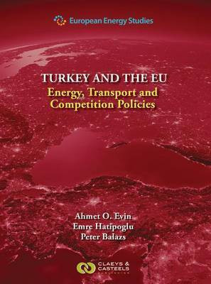 European Energy Studies Volume IX: Turkey and the EU(English, Hardcover, unknown)
