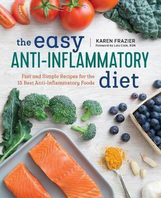 The Easy Anti Inflammatory Diet(English, Paperback, Frazier Karen)