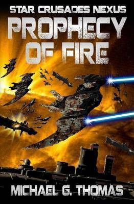 Prophecy of Fire(English, Paperback, Thomas Michael G)