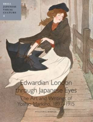 Edwardian London through Japanese Eyes(English, Hardcover, Rodner William S.)