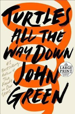 Turtles All the Way Down(English, Paperback, Green John)