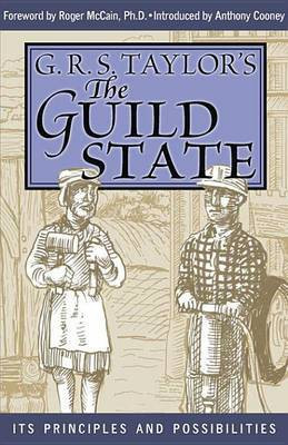 The Guild State(English, Electronic book text, unknown)