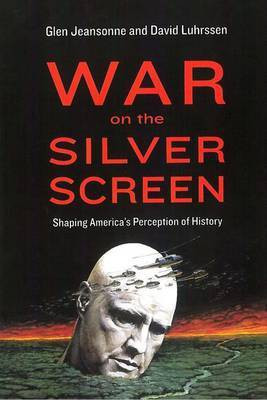 War on the Silver Screen(English, Paperback, Jeansonne Glen)