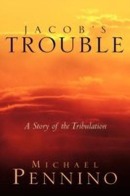 Jacob's Trouble(English, Paperback, Pennino Michael)