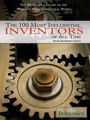 The 100 Most Influential Inventors of All Time(English, Electronic book text, unknown)