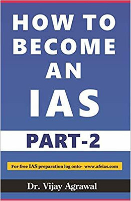 How to Become an IAS Part-2(English, Paperback, Dr. Vijay Aggarwal)