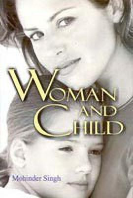 Women and Child(English, Hardcover, Singh Mahendra)